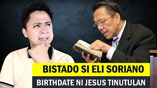 Bistado si Eli Soriano Mali ang Pahayag Tungkol sa Pasko Alamin ang Totoo sa Kasinungalingan [upl. by Nawuj]