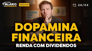 O SEGUNDO SALÁRIO COM DIVIDENDOS  AULA 1 [upl. by Aitrop]