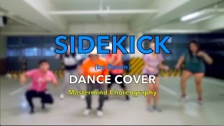 Sidekick Dance Challenge  Mastermind Choreography [upl. by Kaela252]