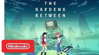 The Gardens Between  Launch Trailer  Nintendo Switch [upl. by Ernestus95]