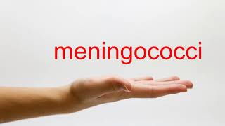 How to Pronounce meningococci  American English [upl. by Anitnegra]