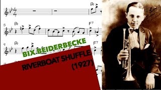 Bix Beiderbecke  Riverboat Shuffle 1927  SOLO TRANSCRIPTION Bb [upl. by Gnouhk]