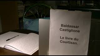 Baldassar Castiglione Le livre du Courtisan [upl. by Daugherty]