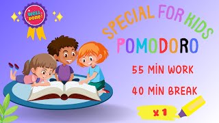 💯 Pomodoro Technique for Children  55 min work 40 min break 1 ✔ [upl. by Llerrad]