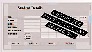 Coding for Keyreleased and Keypressed Netbeans [upl. by Noicpesnoc]