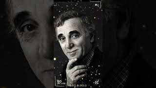 La Bohème  Charles Aznavour chansonfrancaise [upl. by Eirrehs]