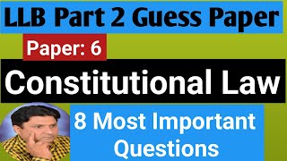 LLB Part 2 US amp British Constitution  Constitutional Law 8 most Important Questions [upl. by Arron]