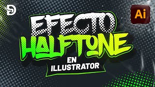 Tutorial Efecto Semitono de Color en Illustrator  Halftone Effect [upl. by Iaoh849]