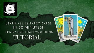 How To Read All 78 Tarot Cards in 30 Minutes Easier Than You Think [upl. by Fausta]