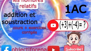 les nombres relatifs addition et soustraction ✊1AC [upl. by Iaw]