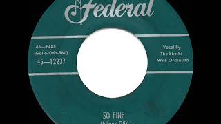 1st RECORDING OF So Fine  Sheiks 1955 [upl. by Gordan997]