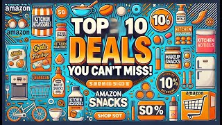 Top 10 Amazon Deals You Cant Miss – 70 Off LimitedTime Offers [upl. by Amre]