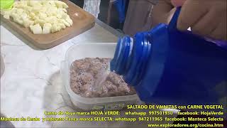 SALTADO DE VAINITAS con CARNE VEGETAL [upl. by Luy]