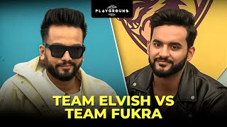 Team Elvish vs Team Fukra Insaan  Best Of Playground 3  Playground Mini [upl. by Autrey381]