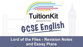 Lord of the Flies  Revision Notes and Essay Plans [upl. by Elbring]