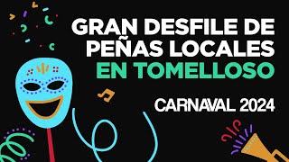 🟢 DIRECTO  Gran Desfile de Peñas Locales en Tomelloso 🎭 CARNAVAL 2024 [upl. by Eelsel751]