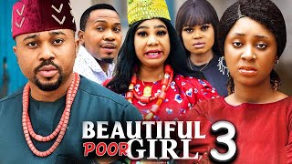 THE BEAUTIFUL POOR GIRL SEASON 3New Movie Mike Godson  Ola Daniel 2024 Latest Nollywood Movie [upl. by Douty]