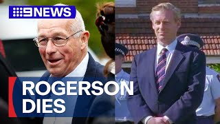 Disgraced detective and murderer Roger Rogerson dead  9 News Australia [upl. by Trista]