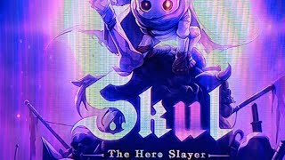 SKUL THE HERO SLAYER LIVE [upl. by Heti]