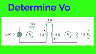 Find Vo  magnetically coupled circuit [upl. by Torbart]