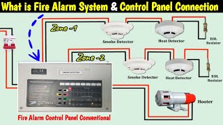 What is Fire Alarm  Conventional Fire Alarm System Wiring Connection With Smoke and Heat Detector [upl. by Modesty]