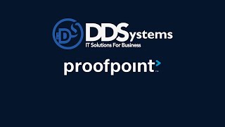 DDSystems  Proofpoint Intro [upl. by Arahat]