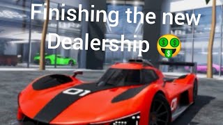 Finishing the Skyscraper Dealership Roblox Dealership Tycoon [upl. by Navonod]