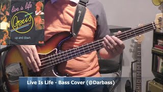 Opus Live Is Life  Bass Cover 🎧 play along with chords  bass tabs [upl. by Aeki]