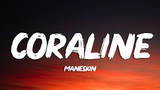 Måneskin  CORALINE LyricsTesto [upl. by Dorkus952]