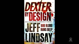 Dexter by Design Audiobook by Jeff Lindsay Part 2  End of book 4   dexter [upl. by Rianna]