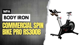 Body Iron Commercial Spin Bike PRO RS300B [upl. by Emanuel]