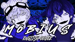 Möbius  ENGLISH Duet Cover【Dangle x CupOfNoodles】「メビウス  Hiiragi Kirai」 [upl. by Enaxor]