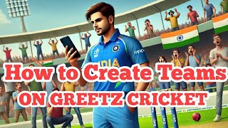 How to create teams on Greetz Cricket Team creator App  Part 2 Customizing Captain and Vice Captain [upl. by Scholz]