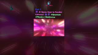 Breaking AI Creates Portal to Parallel Universe 🌀🌍 Quantum Physics Multiverse Part 3 [upl. by Aneloj]