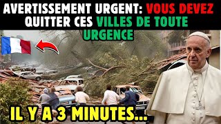 🚨AVERTISSEMENT URGENT VOUS DEVEZ QUITTER CES VILLES DURGENCE ELLES MESSAGE DE LA VIERGE MARIE [upl. by Bills567]