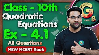 Class  10th Ex 41 Q1 Q2 Quadratic Equations  New NCERT  CBSE  Green Board [upl. by Disharoon]