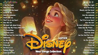 Best Playlist Disney Songs 🏰 Walt Disney Songs Collection with Lyrics 2024 🌸Disney Music [upl. by Ardeen]