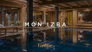 Chalet Mon Izba  Luxury Ski Chalet Verbier Switzerland [upl. by Enhpad]