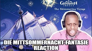 Genshin Impact Reaction  DIE MITTSOMMERNACHTFANTASIE The Shimmering Voyage Vol 2 OST [upl. by Jeffcott950]