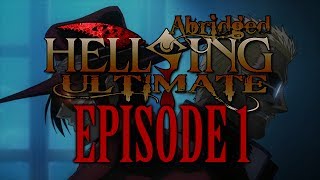 TFS Hellsing Ultimate Abridged Episode 1 [upl. by Salvatore]