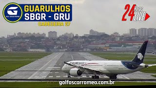 🔴 SBGR LIVE 27  GRU AIRPORT  AEROPORTO INTERNACIONAL DE SÃO PAULOGUARULHOS  FULL ATC [upl. by Noissap385]