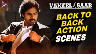 Vakeel Saab Movie Back To Back Action Scenes  Pawan Kalyan  Shruti Haasan  Nivetha  Thaman S [upl. by Charla]