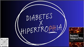 Diabetes e hipertrofia [upl. by Laertnom519]