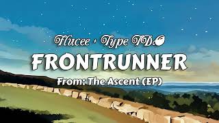 Flucee  Frontrunner feat Type TDO Official Audio [upl. by Severin965]