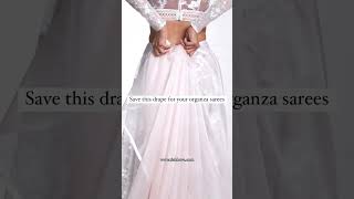 Cancan Organza Saree Drape  how to drape a saree perfectly  how to drape a saree  shorts [upl. by Nhguav508]