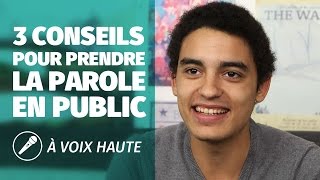 Prise de parole en public  3 conseils dEddy Moniot quotÀ voix hautequot [upl. by Adnohser133]