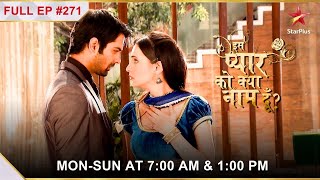 Iss Pyar Ko Kya Naam Doon  Season 1  Episode 271 [upl. by Ellimaj368]