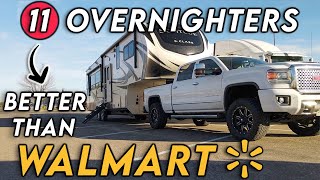 11 RV OVERNIGHTERS THAT SURPASS WALMART RV LIFE [upl. by Domini]