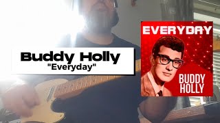 Buddy Holly  quotEverydayquot Cover [upl. by Amat]