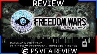 Freedom Wars PS Vita Review [upl. by Barncard]